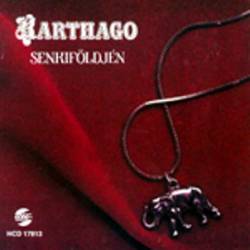 Karthago : Senkiföldjén